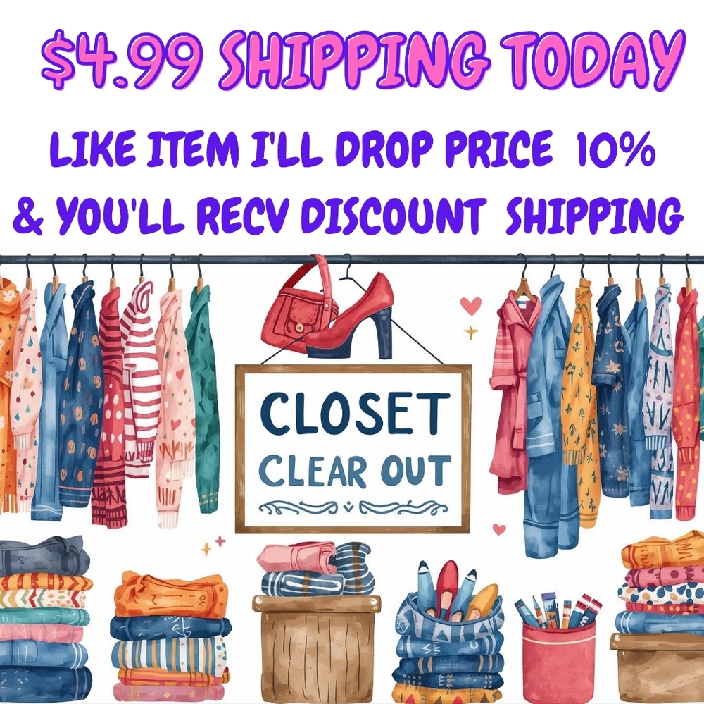TODAY!! 🛍🛒🛍 $4.99 SHIPPING FOR CLOSET CLEAR OUT 🛍